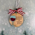 If I Go Missing Wine Ornament