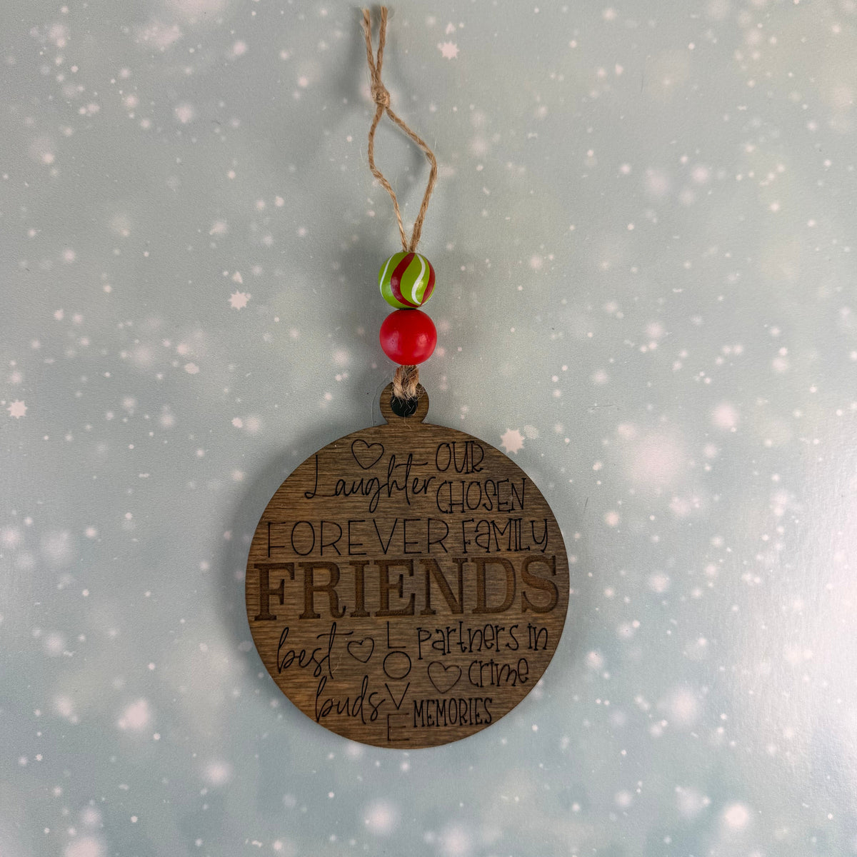 Friends - Laughter, Memories & Partners in Crime Ornament